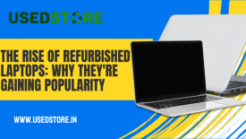 The rise of refurbished laptops why they are gaining popularity image