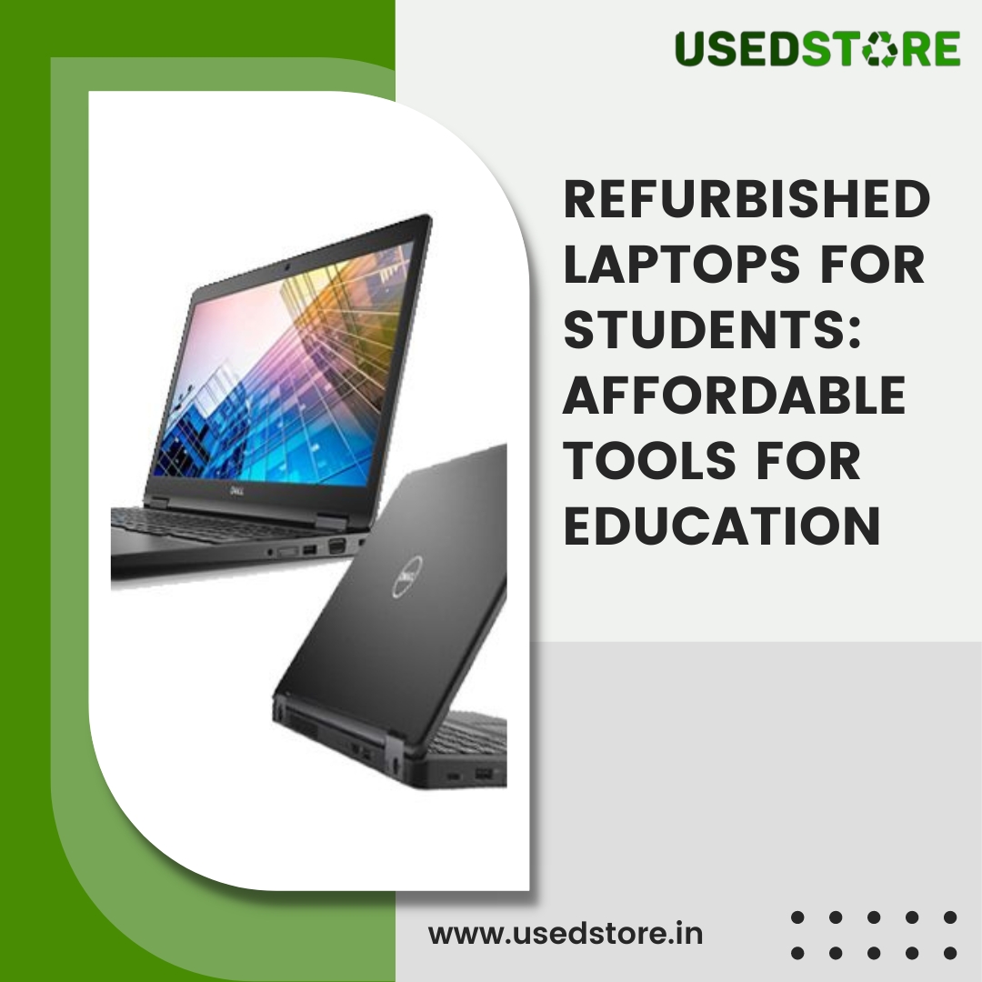 Affordable Refurbished Laptops Refurbished Laptops for Students: Affordable Tools for Education